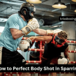 How to Perfect Body Shot in Sparring