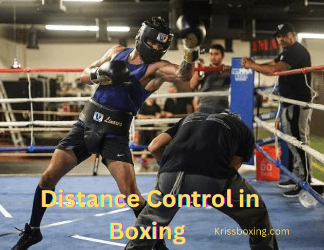 Distance Control in Boxing