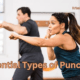 10 Essential Types of Punches Every Boxer Should Master