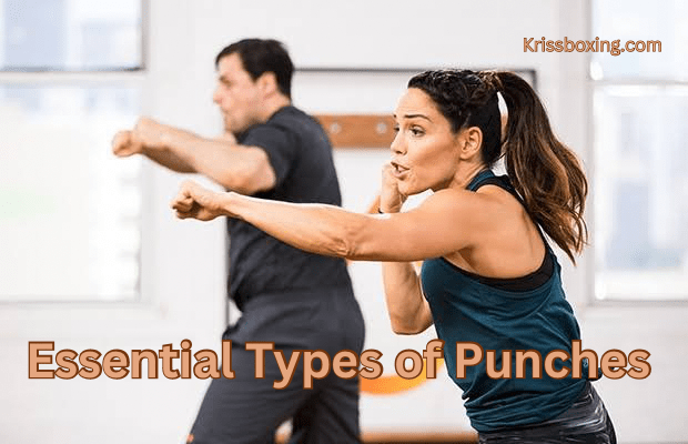 10 Essential Types of Punches Every Boxer Should Master